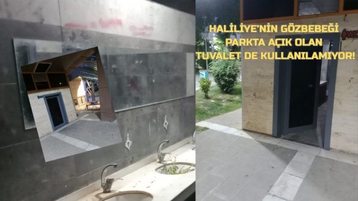 Haliliye’nin Gözbebeği Parkta Açık Olan Tuvalet De Kullanılamıyor!